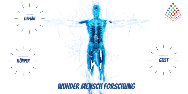 Das Projekt Wunder Mensch …